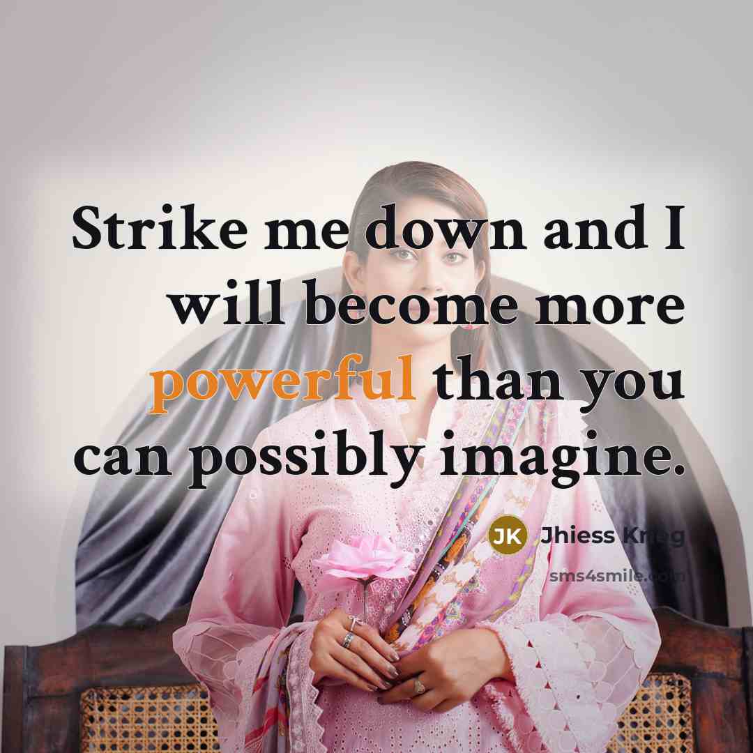 “Strike me down and I will become more powerful than…” quote by Jhiess Krieg