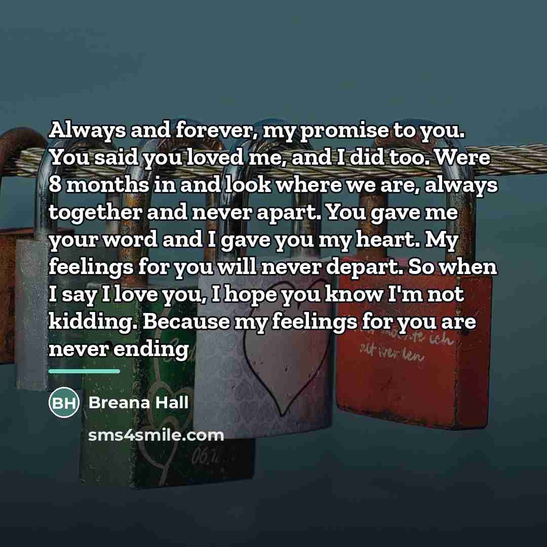 “Always and forever, my promise to you. You said you…” quote by Breana Hall