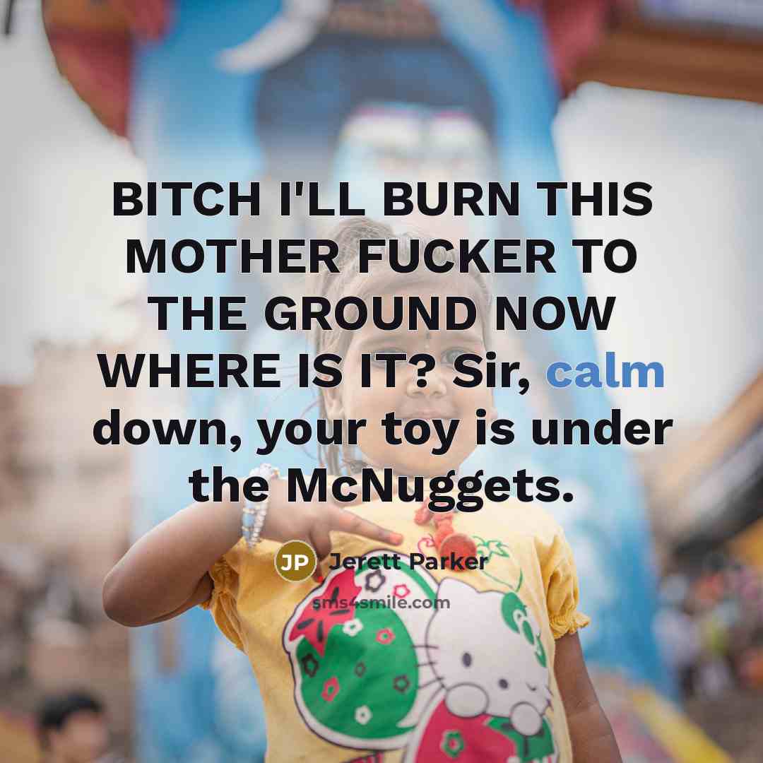 “BITCH I'LL BURN THIS MOTHER FUCKER TO THE GROUND NOW…” quote by Jerett Parker