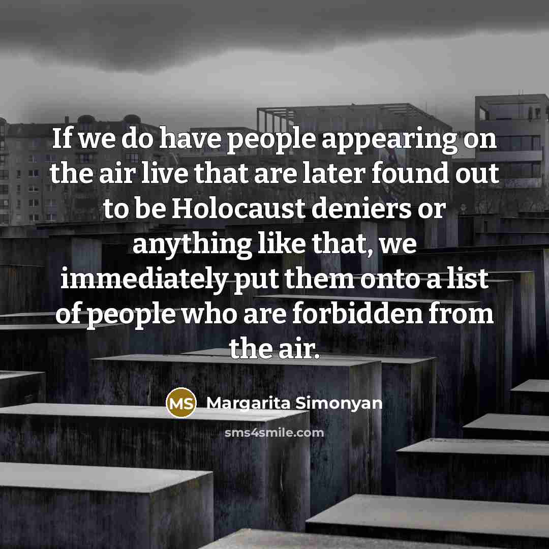 “If we do have people appearing on the air live…” quote by Margarita Simonyan