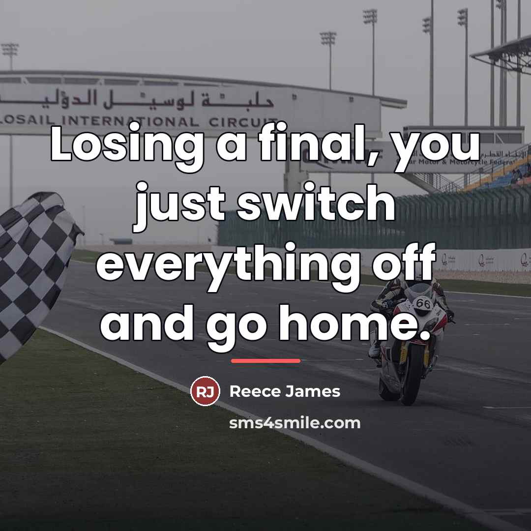 “Losing a final, you just switch everything off and go…” quote by Reece James
