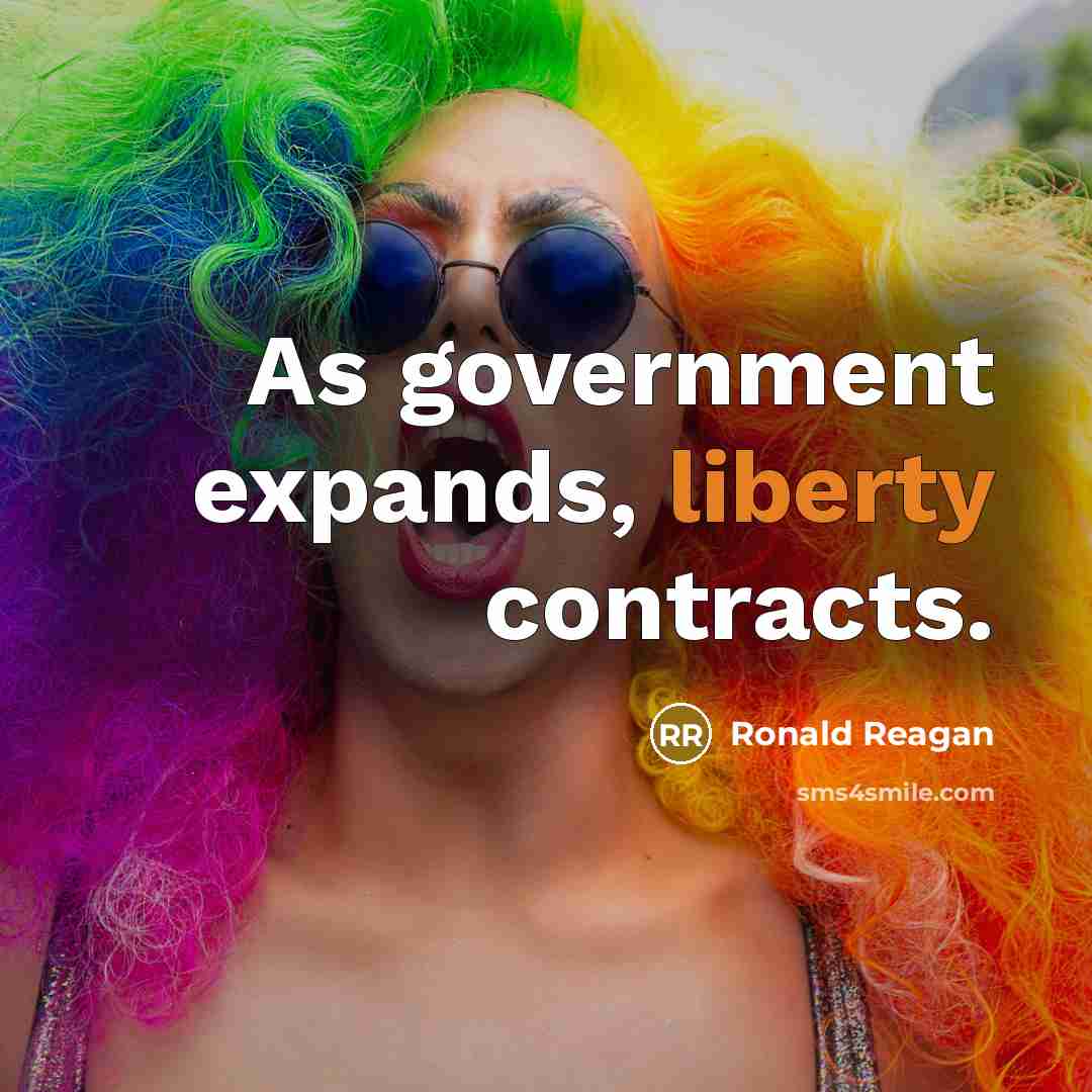 “As government expands, liberty contracts.…” quote by Ronald Reagan