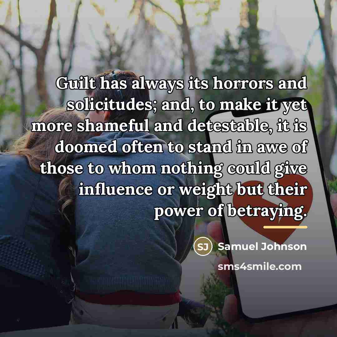 “Guilt has always its horrors and solicitudes; and, to make…” quote by Samuel Johnson