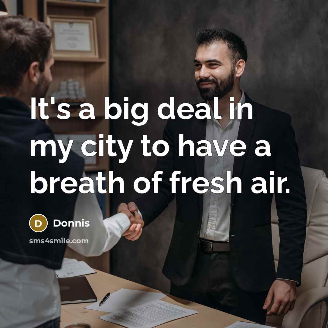 “It's a big deal in my city to have a…” quote by Donnis
