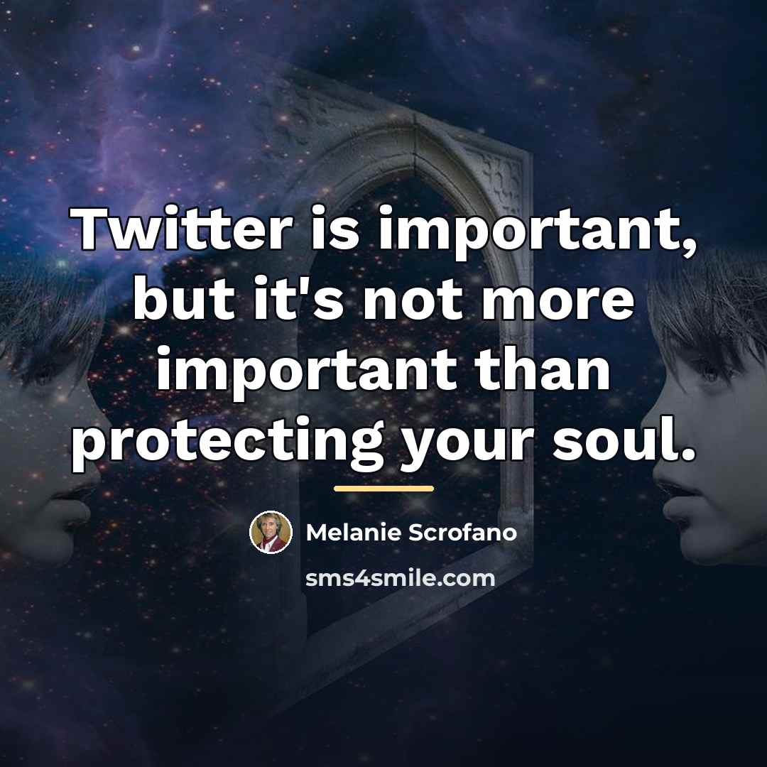 “Twitter is important, but it's not more important than protecting…” quote by Melanie Scrofano