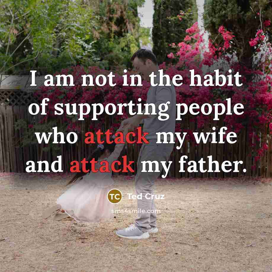 “I am not in the habit of supporting people who…” quote by Ted Cruz