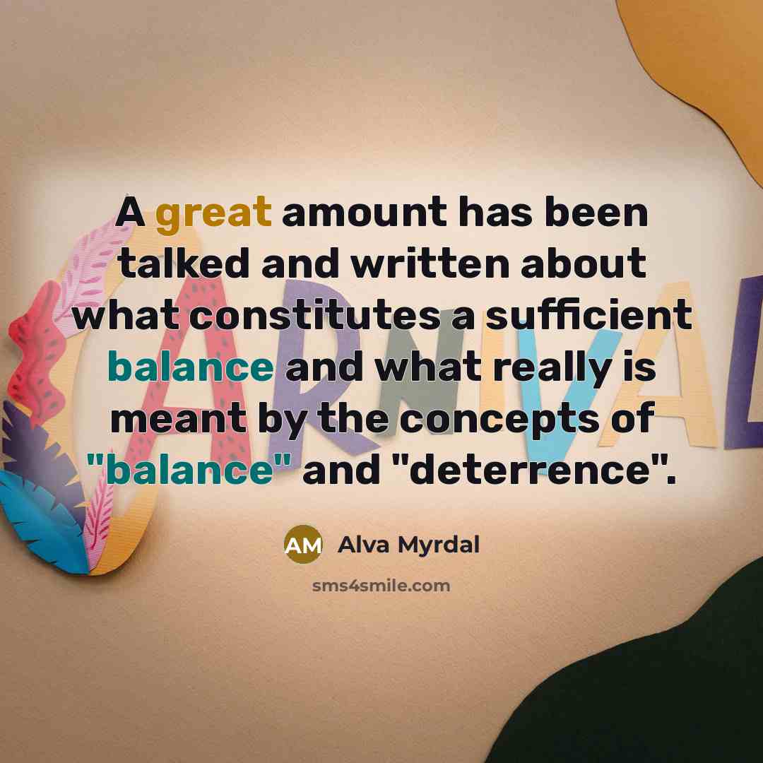 “A great amount has been talked and written about what…” quote by Alva Myrdal
