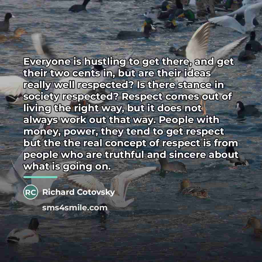 “Everyone is hustling to get there, and get their two…” quote by Richard Cotovsky