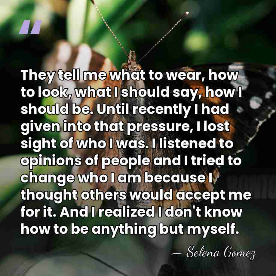 They tell me what to wear, how to look, what I should&hellip; - Selena Gomez