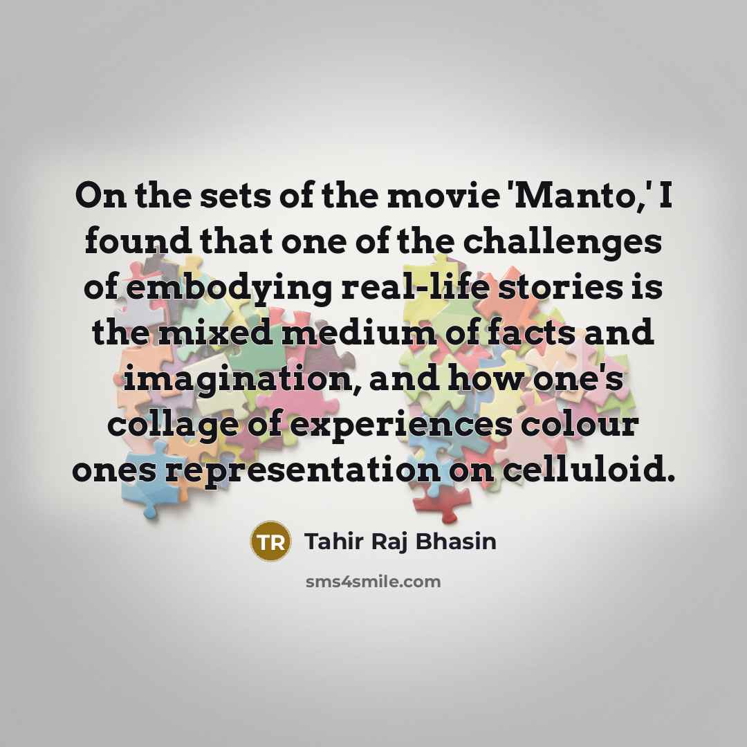“On the sets of the movie 'Manto,' I found that…” quote by Tahir Raj Bhasin