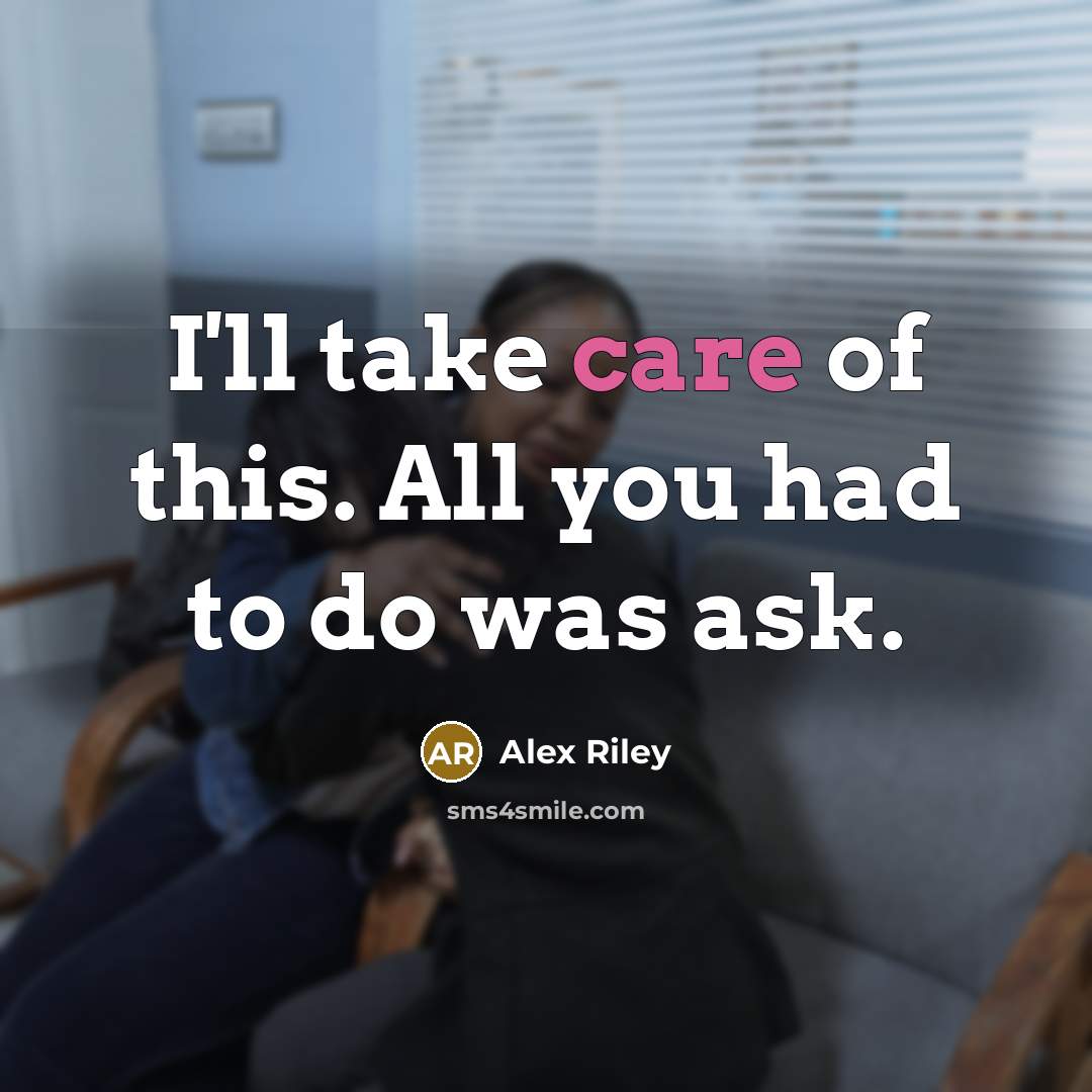 “I'll take care of this. All you had to do…” quote by Alex Riley