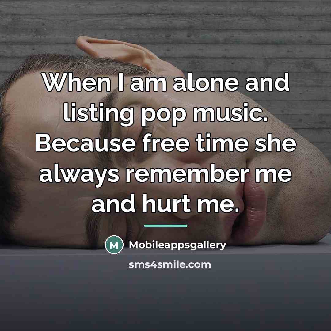 “When I am alone and listing pop music. Because free…” quote by Mobileappsgallery
