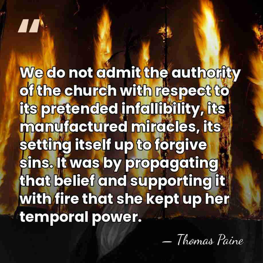 We do not admit the authority of the church with respect to&hellip; - Thomas Paine