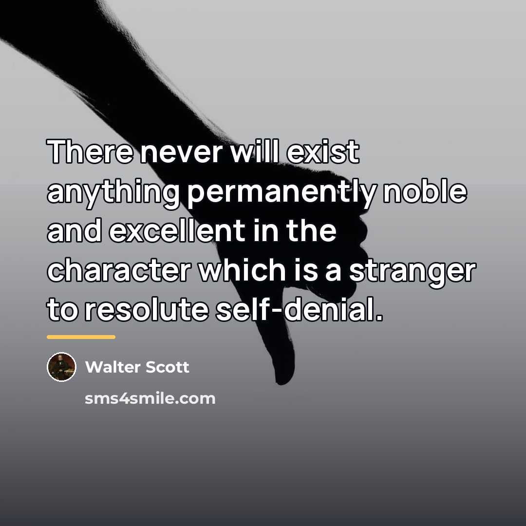 “There never will exist anything permanently noble and excellent in…” quote by Walter Scott