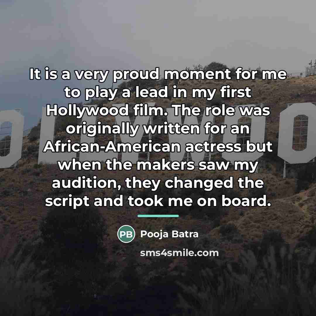 “It is a very proud moment for me to play…” quote by Pooja Batra