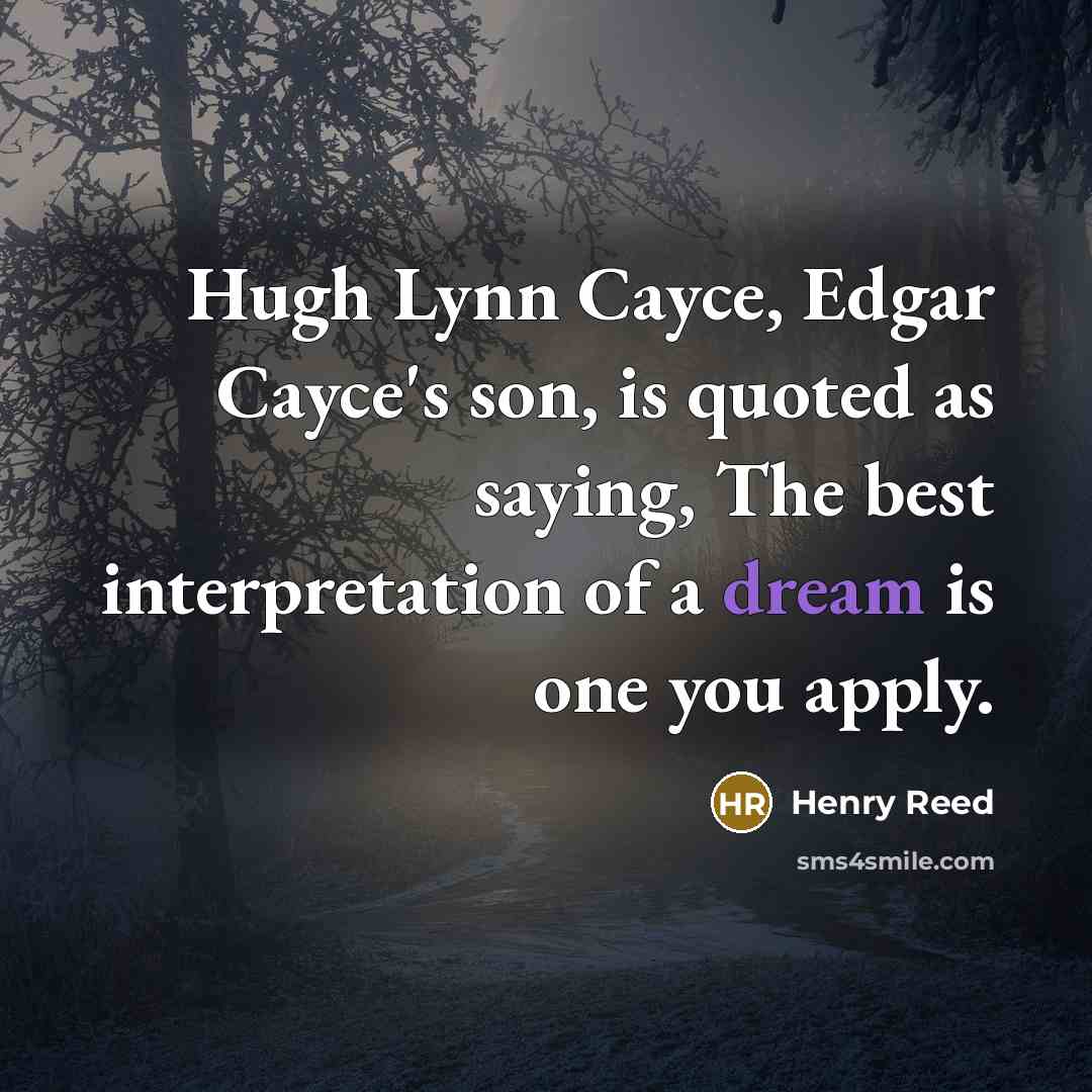 “Hugh Lynn Cayce, Edgar Cayce's son, is quoted as saying,…” quote by Henry Reed