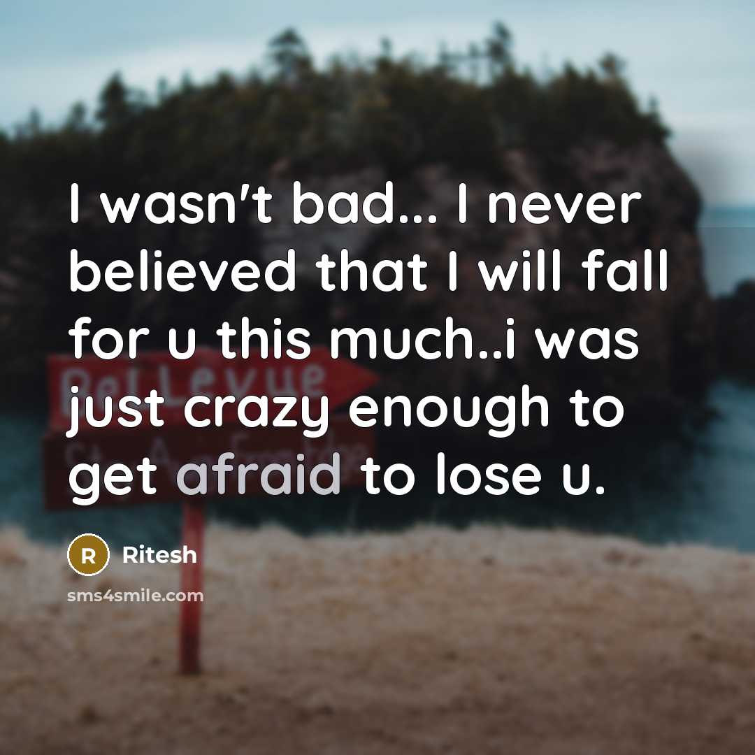 “I wasn't bad... I never believed that I will fall…” quote by Ritesh