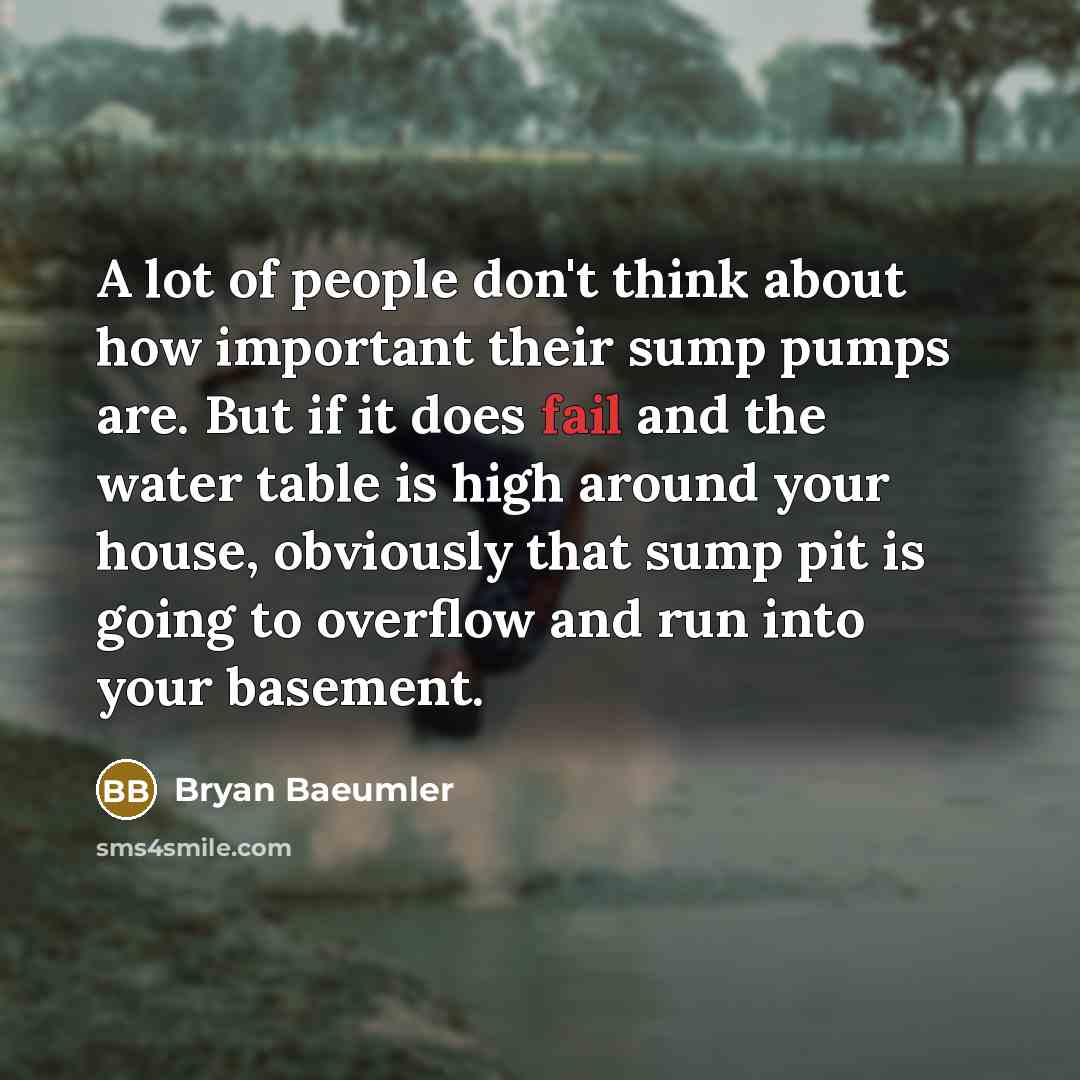 “A lot of people don't think about how important their…” quote by Bryan Baeumler