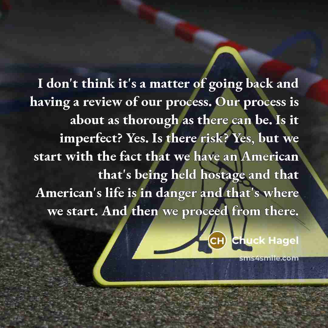“I don't think it's a matter of going back and…” quote by Chuck Hagel