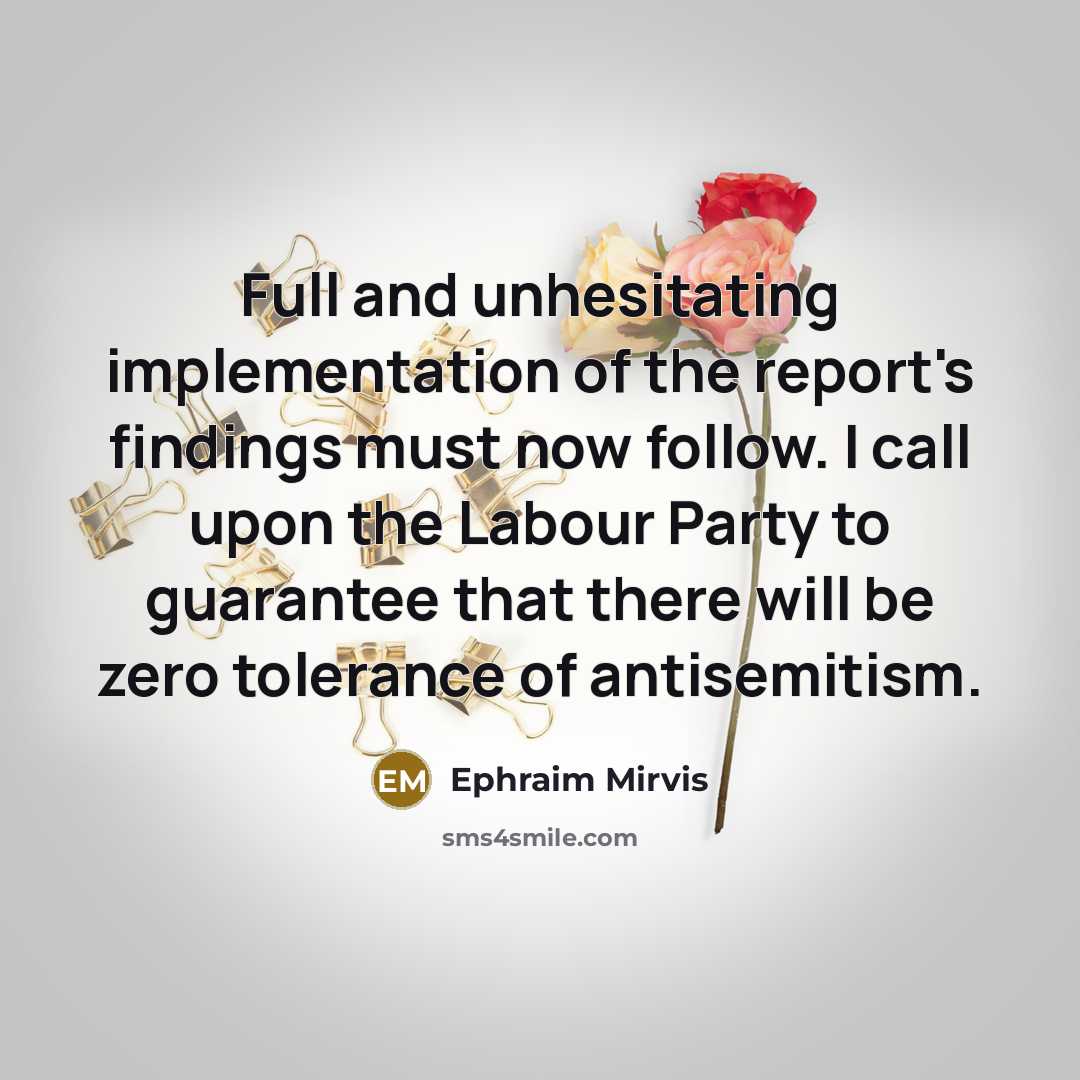 “Full and unhesitating implementation of the report's findings must now…” quote by Ephraim Mirvis