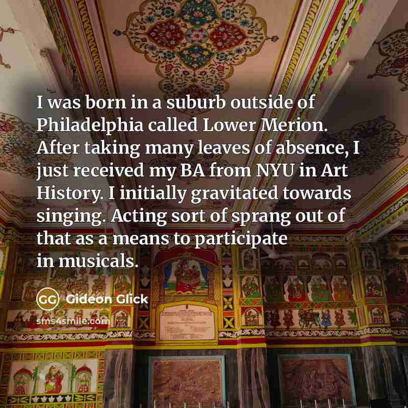 “I was born in a suburb outside of Philadelphia called…” quote by Gideon Glick