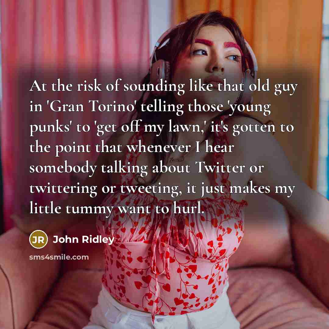 “At the risk of sounding like that old guy in…” quote by John Ridley