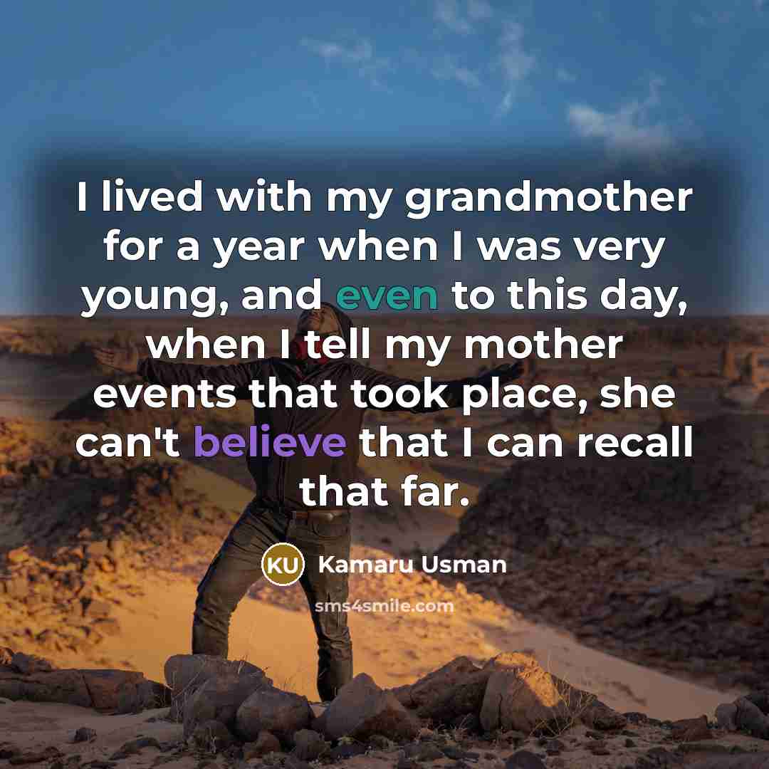 “I lived with my grandmother for a year when I…” quote by Kamaru Usman