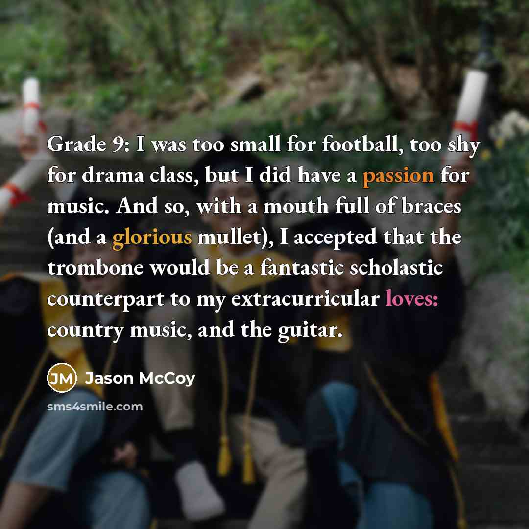 “Grade 9: I was too small for football, too shy…” quote by Jason McCoy