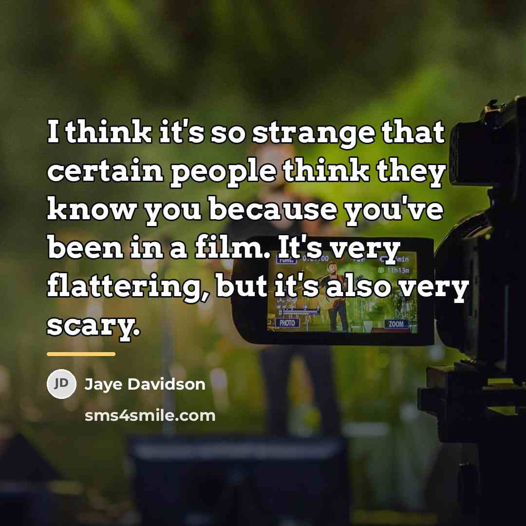 “I think it's so strange that certain people think they…” quote by Jaye Davidson