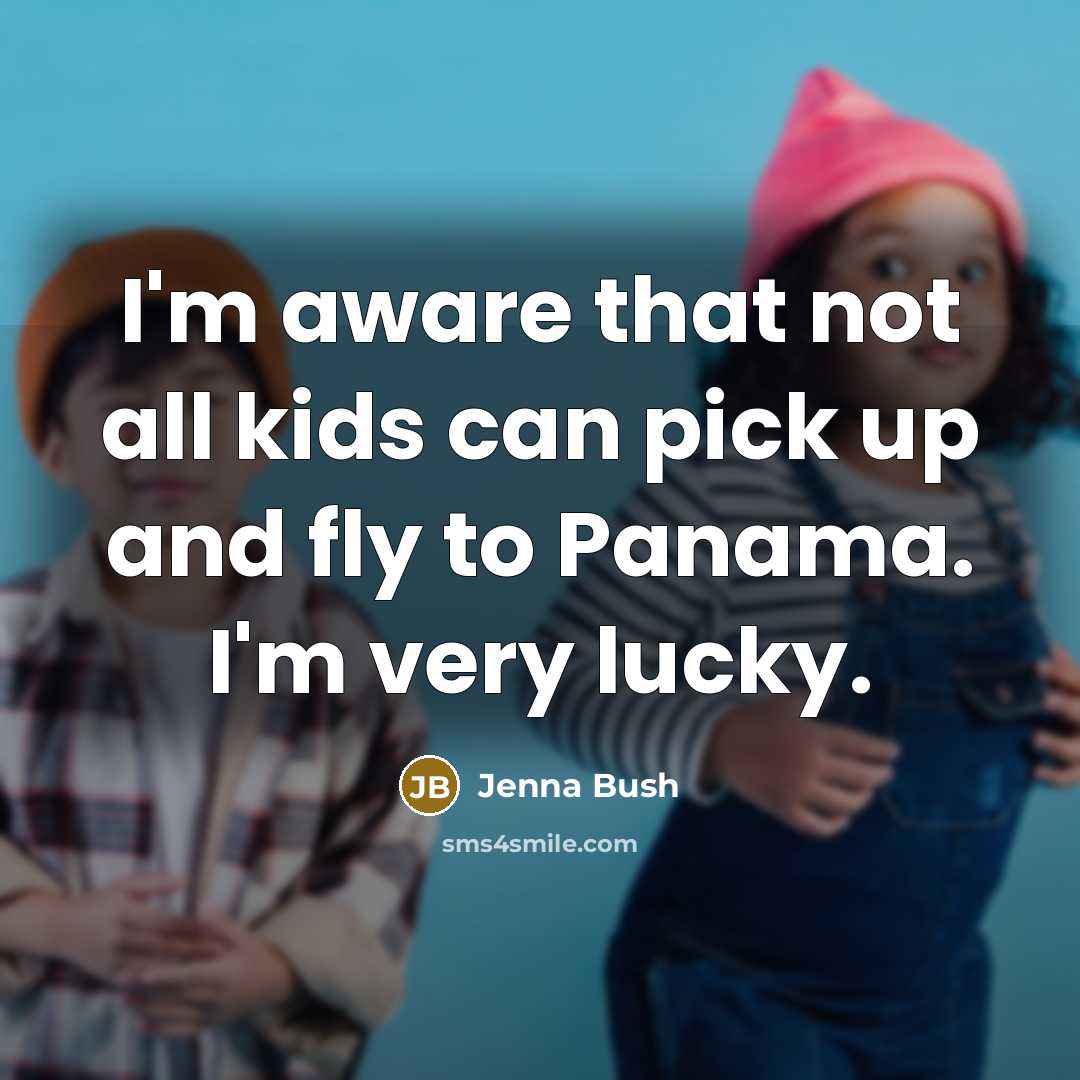 “I'm aware that not all kids can pick up and…” quote by Jenna Bush
