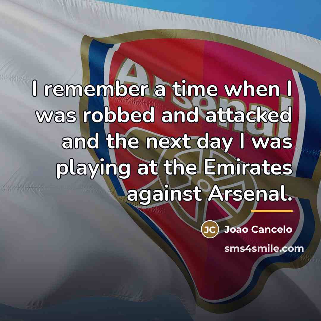 “I remember a time when I was robbed and attacked…” quote by Joao Cancelo