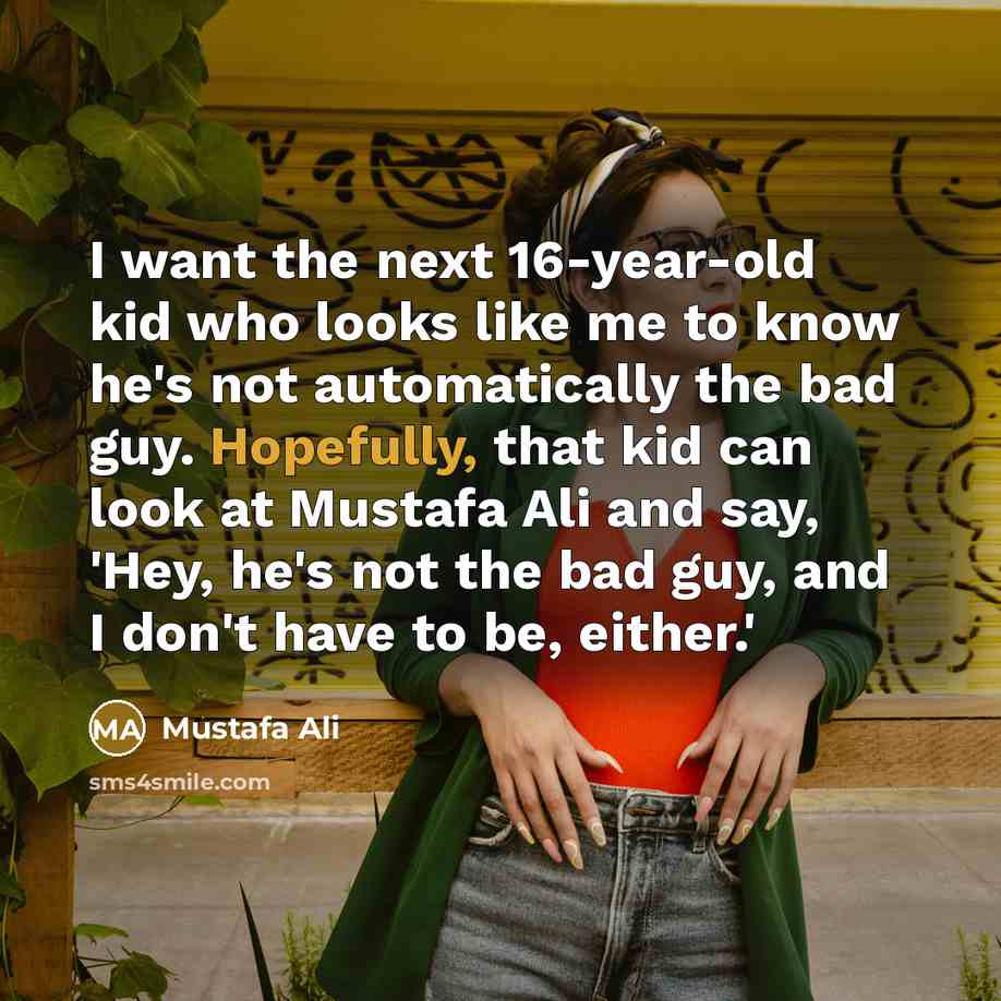 “I want the next 16-year-old kid who looks like me…” quote by Mustafa Ali