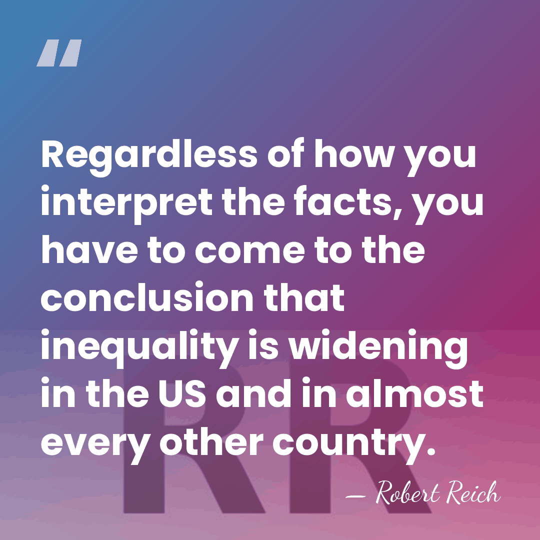 Regardless of how you interpret the facts, you have to come to&hellip; - Robert Reich