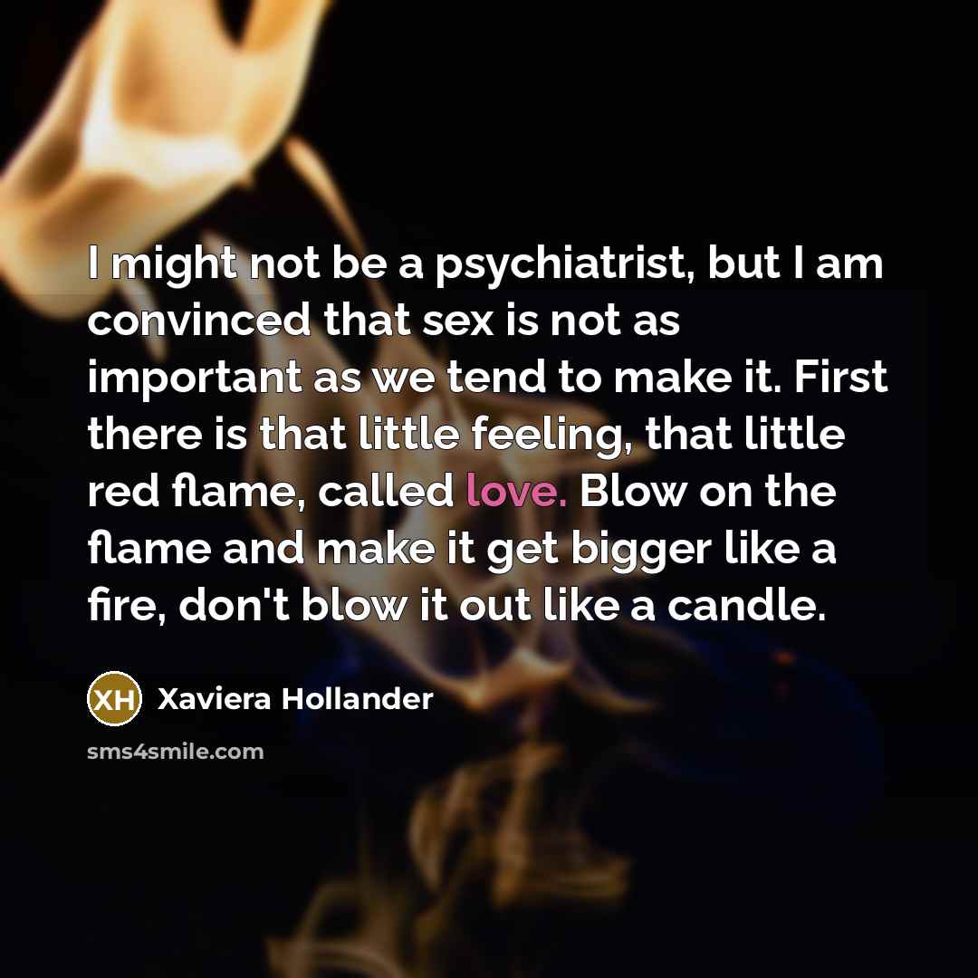 “I might not be a psychiatrist, but I am convinced…” quote by Xaviera Hollander