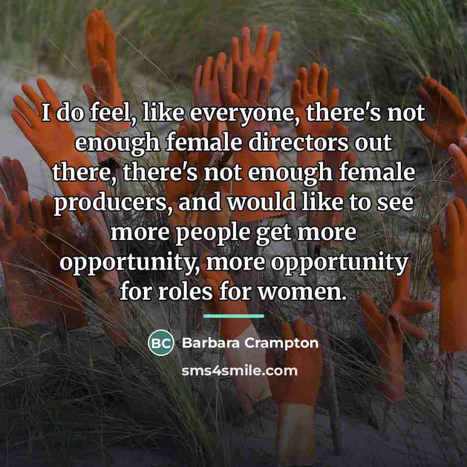 “I do feel, like everyone, there's not enough female directors…” quote by Barbara Crampton