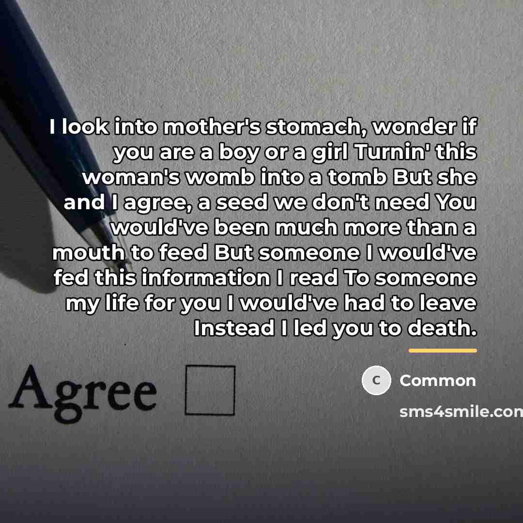 “I look into mother's stomach, wonder if you are a…” quote by Common