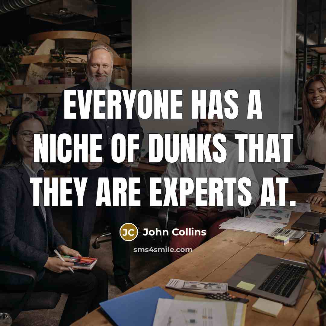 “Everyone has a niche of dunks that they are experts…” quote by John Collins