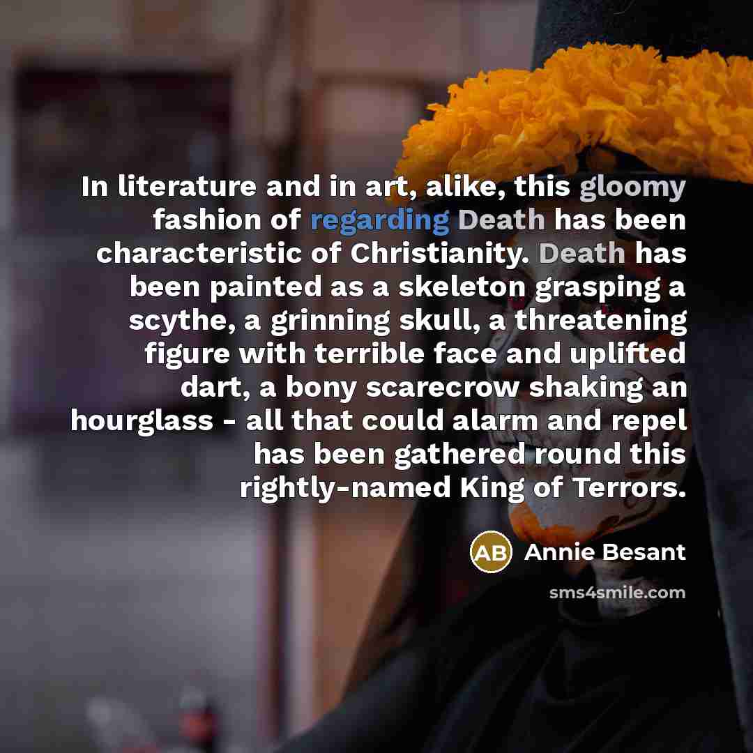 “In literature and in art, alike, this gloomy fashion of…” quote by Annie Besant