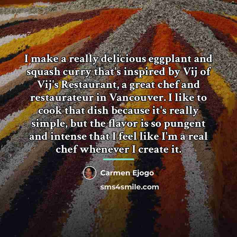 “I make a really delicious eggplant and squash curry that's…” quote by Carmen Ejogo