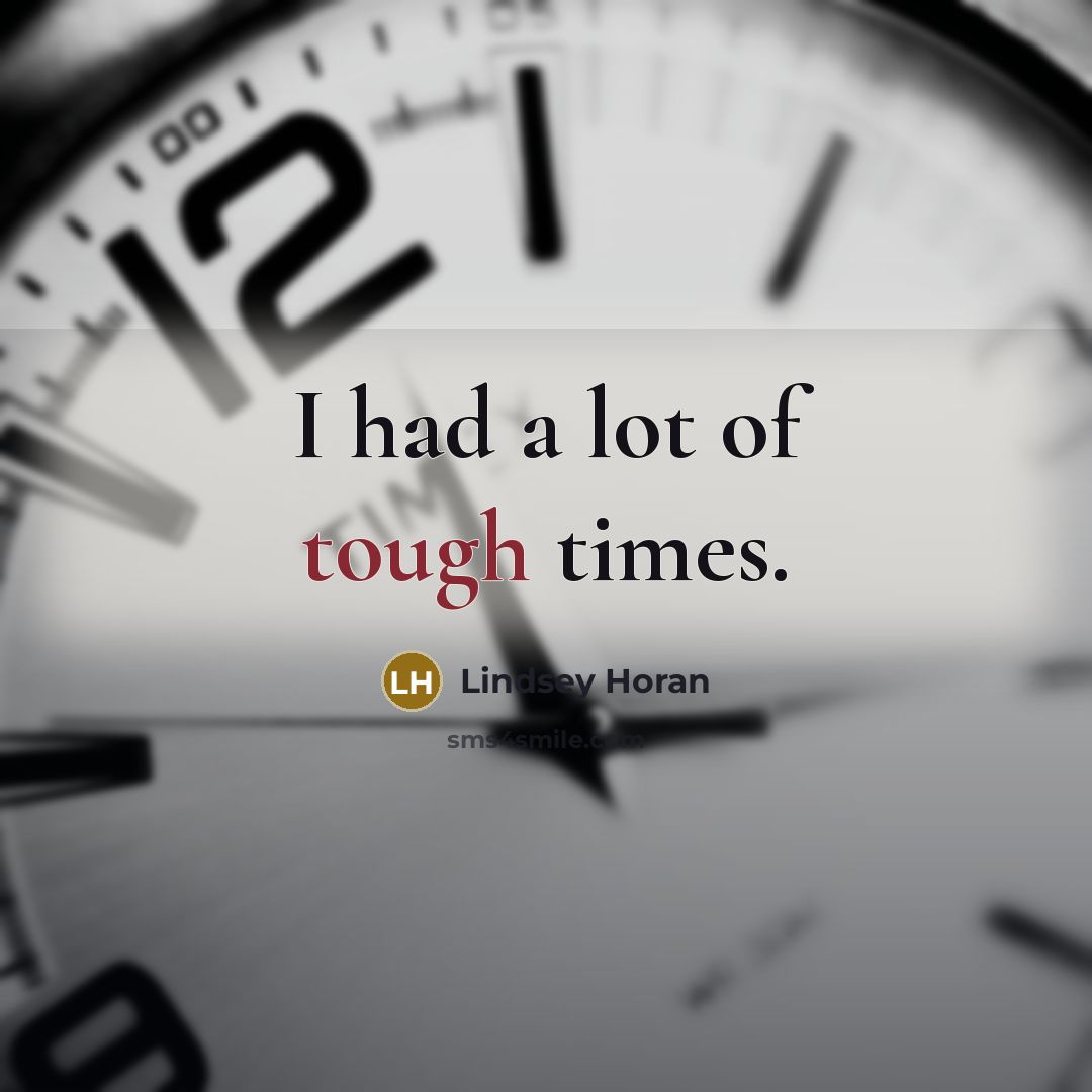 “I had a lot of tough times.…” quote by Lindsey Horan