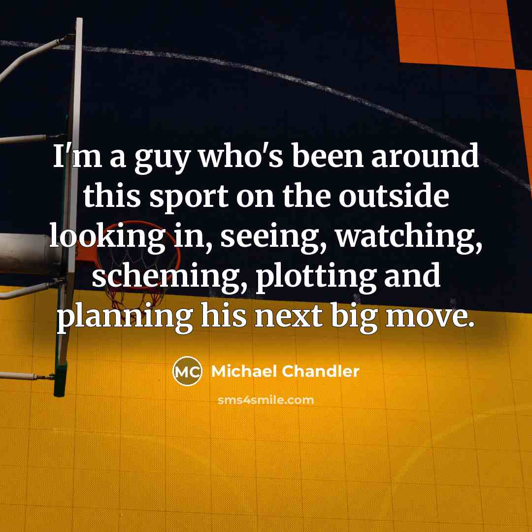 “I'm a guy who's been around this sport on the…” quote by Michael Chandler