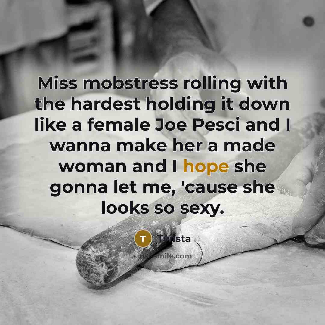 “Miss mobstress rolling with the hardest holding it down like…” quote by Twista