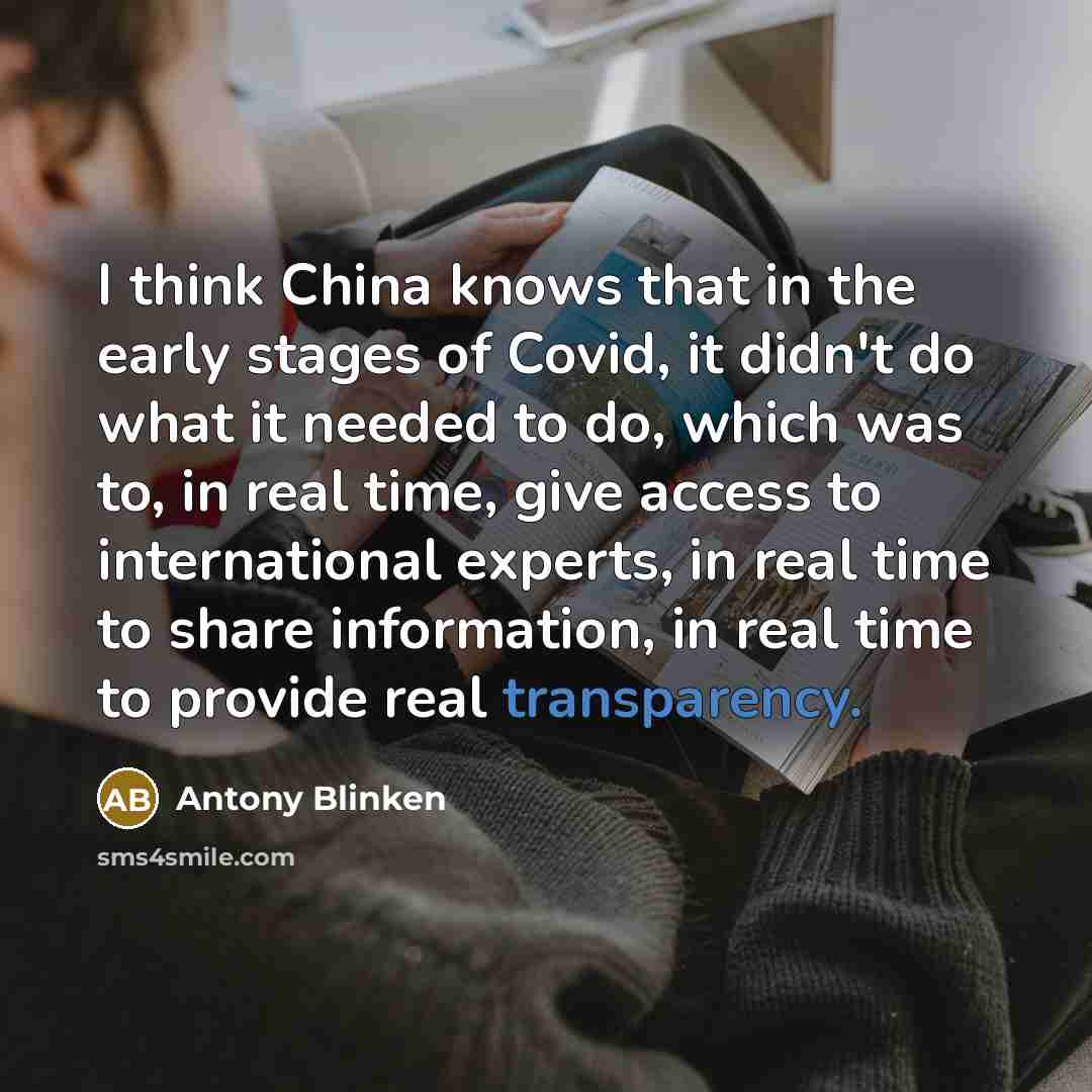 “I think China knows that in the early stages of…” quote by Antony Blinken