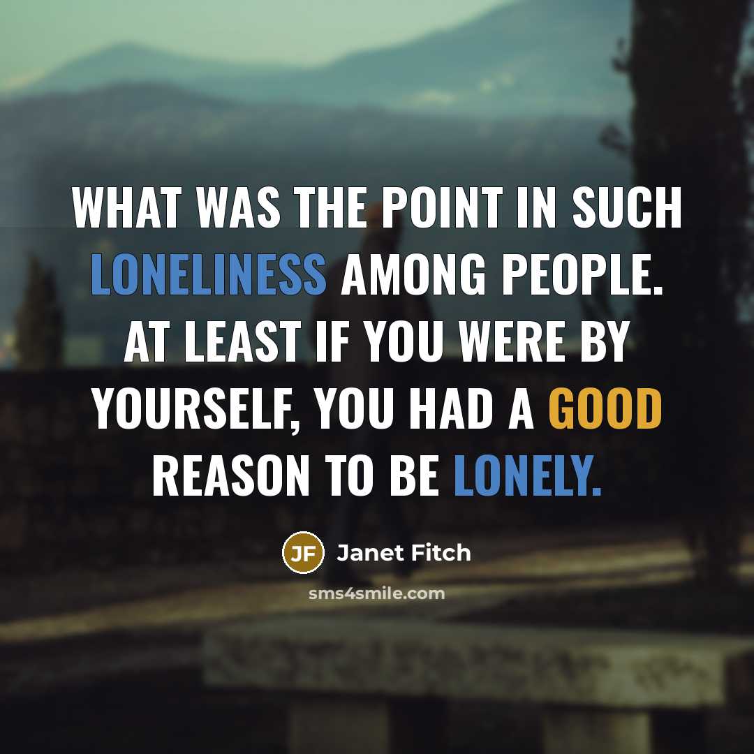 “What was the point in such loneliness among people. At…” quote by Janet Fitch