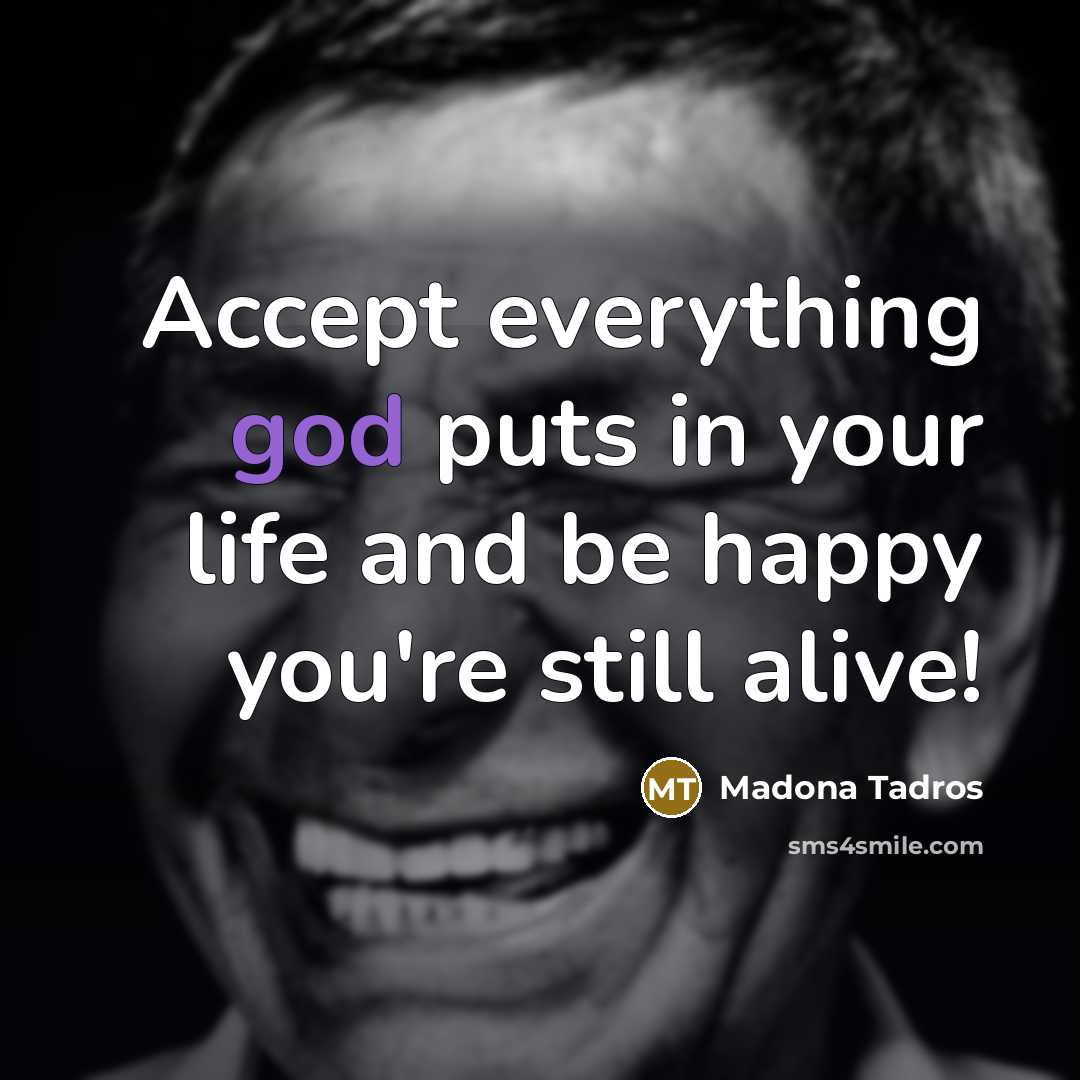 “Accept everything god puts in your life and be happy…” quote by Madona Tadros