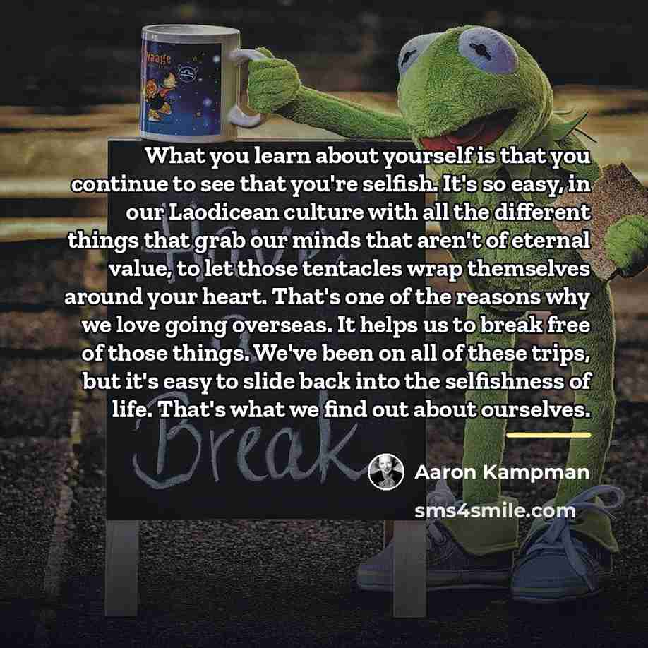 “What you learn about yourself is that you continue to…” quote by Aaron Kampman