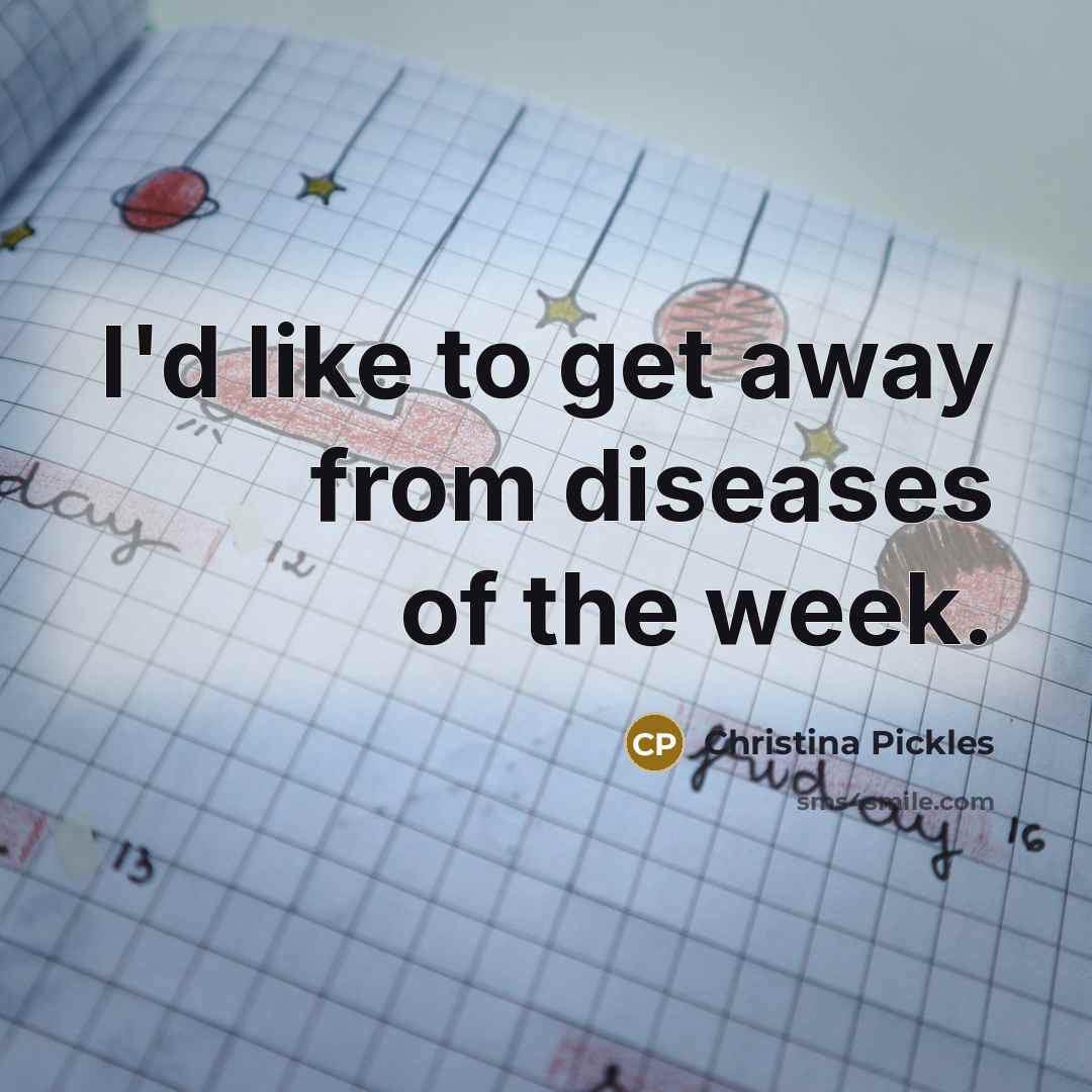“I'd like to get away from diseases of the week.…” quote by Christina Pickles