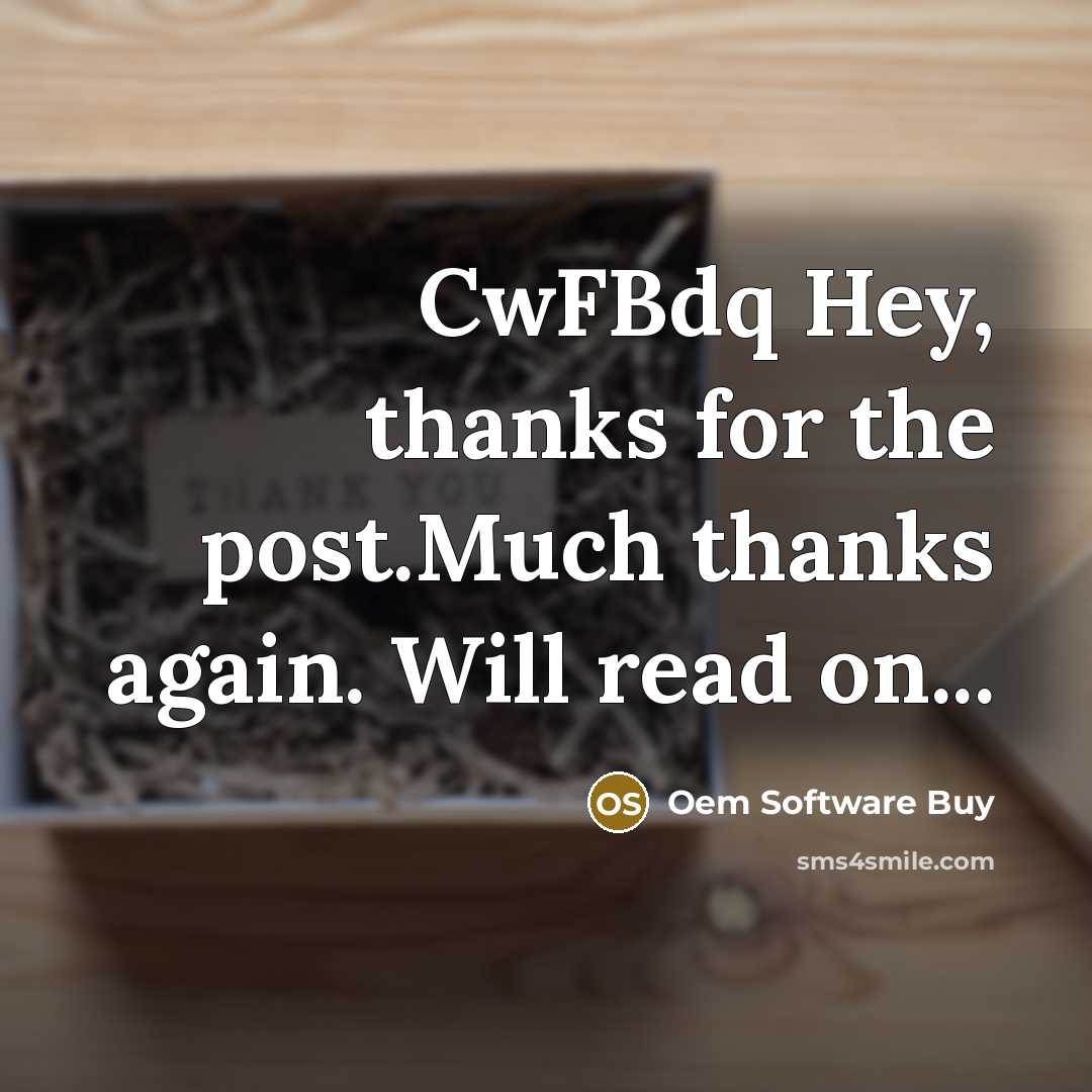 “CwFBdq Hey, thanks for the post.Much thanks again. Will read on...” quote by Oem Software Buy