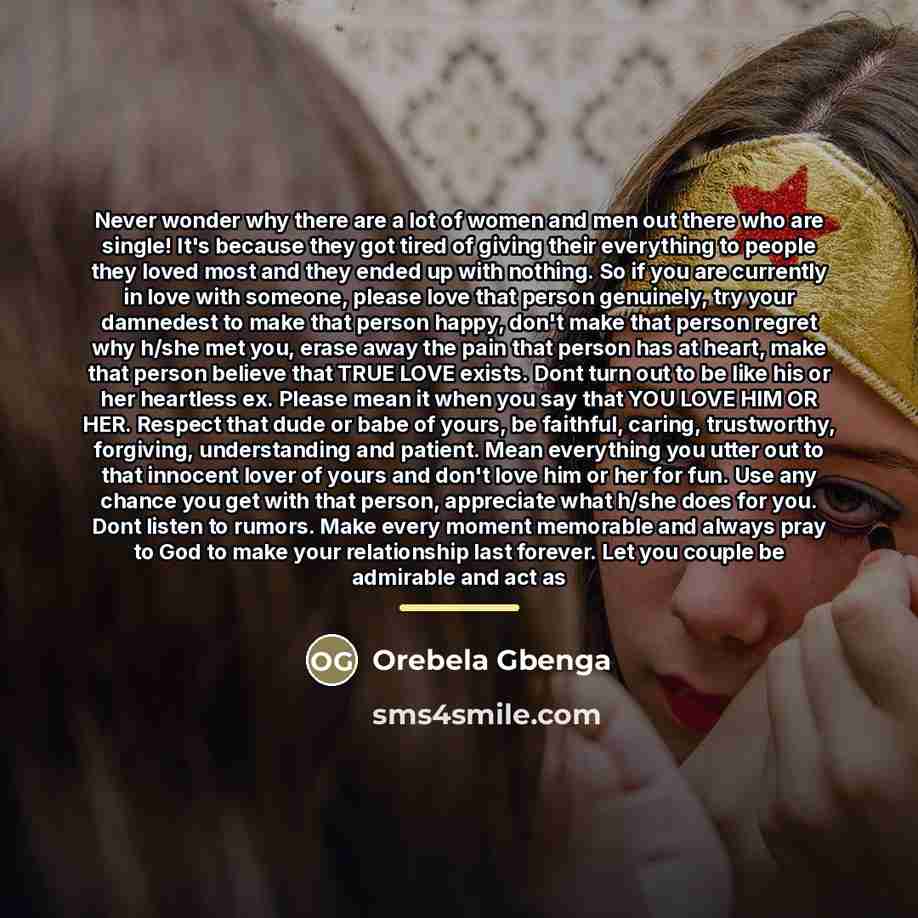 “Never wonder why there are a lot of women and…” quote by Orebela Gbenga