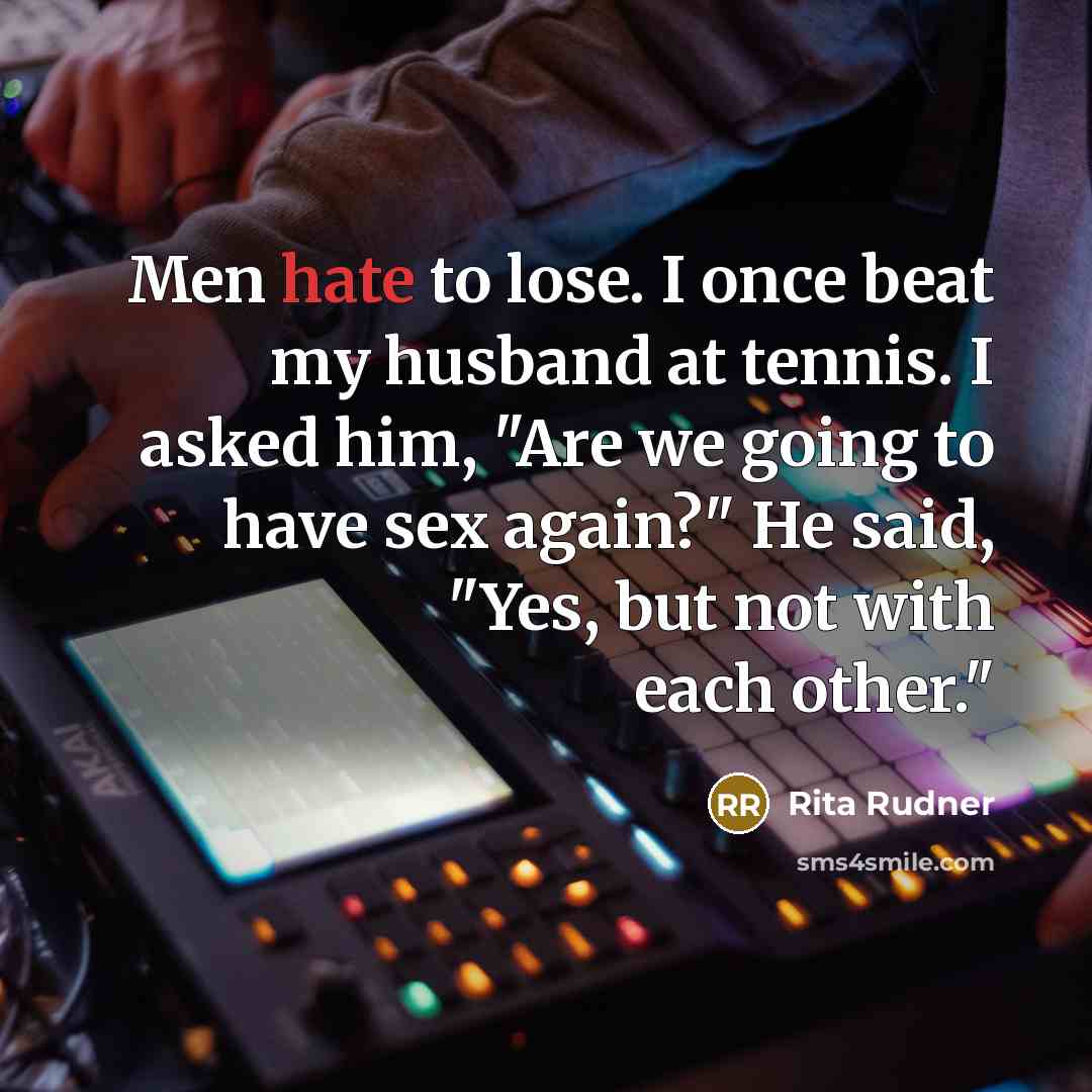 “Men hate to lose. I once beat my husband at…” quote by Rita Rudner
